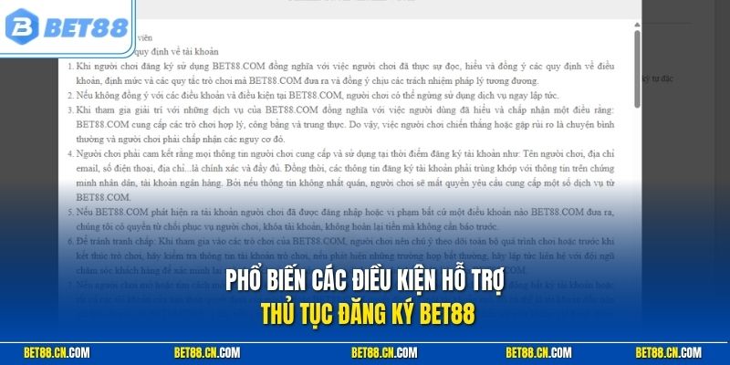 Phổ biến các điều kiện hỗ trợ thủ tục đăng ký BET88