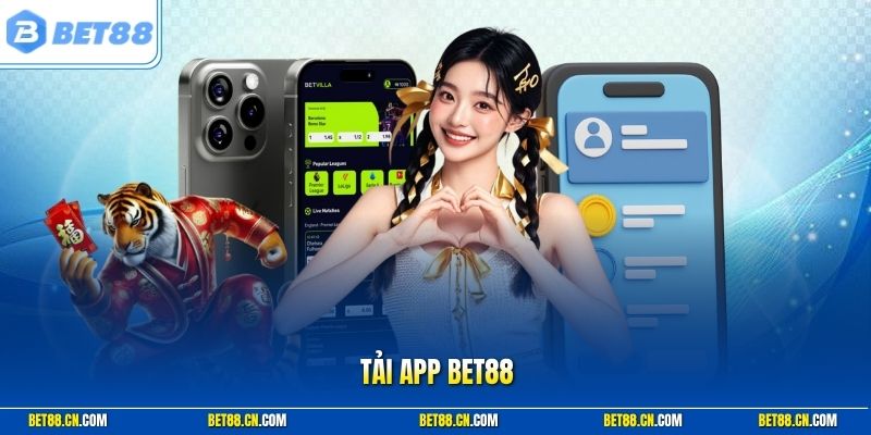 Tải App BET88 An Toàn – Tổng Hợp Link Cài Đặt Mới Nhất 2026